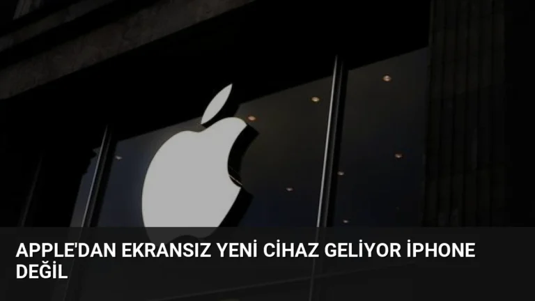 Apple’dan Ekransız Yeni Cihaz Geliyor iPhone Değil