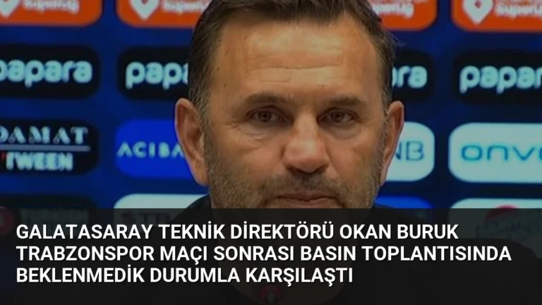 Galatasaray Teknik Direktörü Okan Buruk Trabzonspor Maçı Sonrası Basın Toplantısında Beklenmedik Durumla Karşılaştı