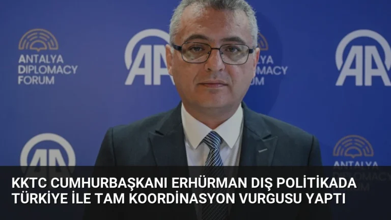 KKTC Cumhurbaşkanı Erhürman Dış Politikada Türkiye İle Tam Koordinasyon Vurgusu Yaptı
