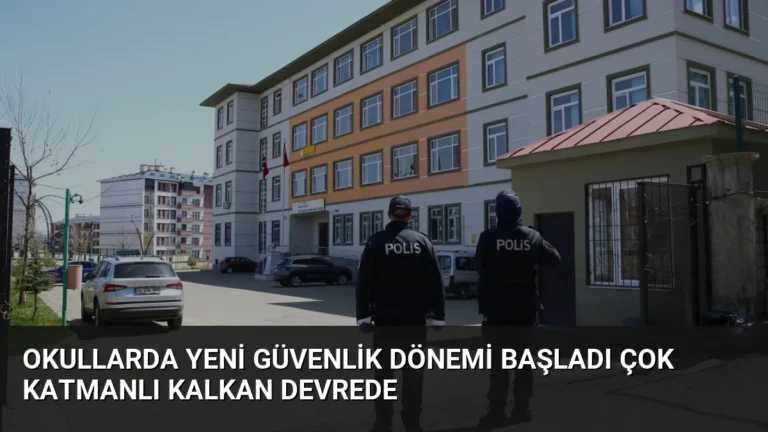 Okullarda Yeni Güvenlik Dönemi Başladı Çok Katmanlı Kalkan Devrede