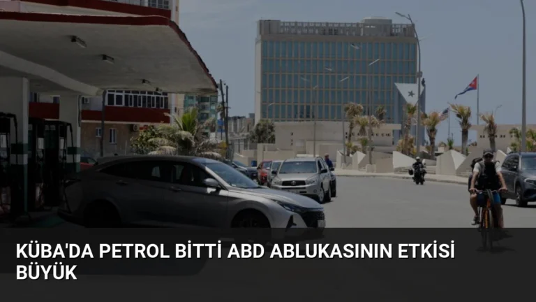 Küba’da Petrol Bitti ABD Ablukasının Etkisi Büyük