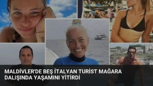 Maldivler’de Beş İtalyan Turist Mağara Dalışında Yaşamını Yitirdi