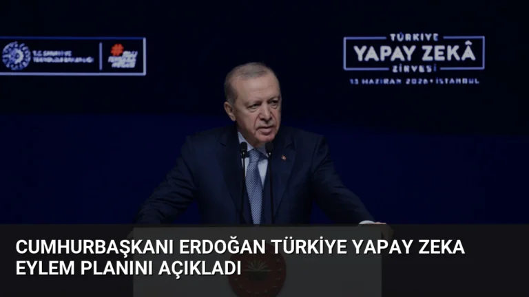 Cumhurbaşkanı Erdoğan Türkiye Yapay Zeka Eylem Planını Açıkladı