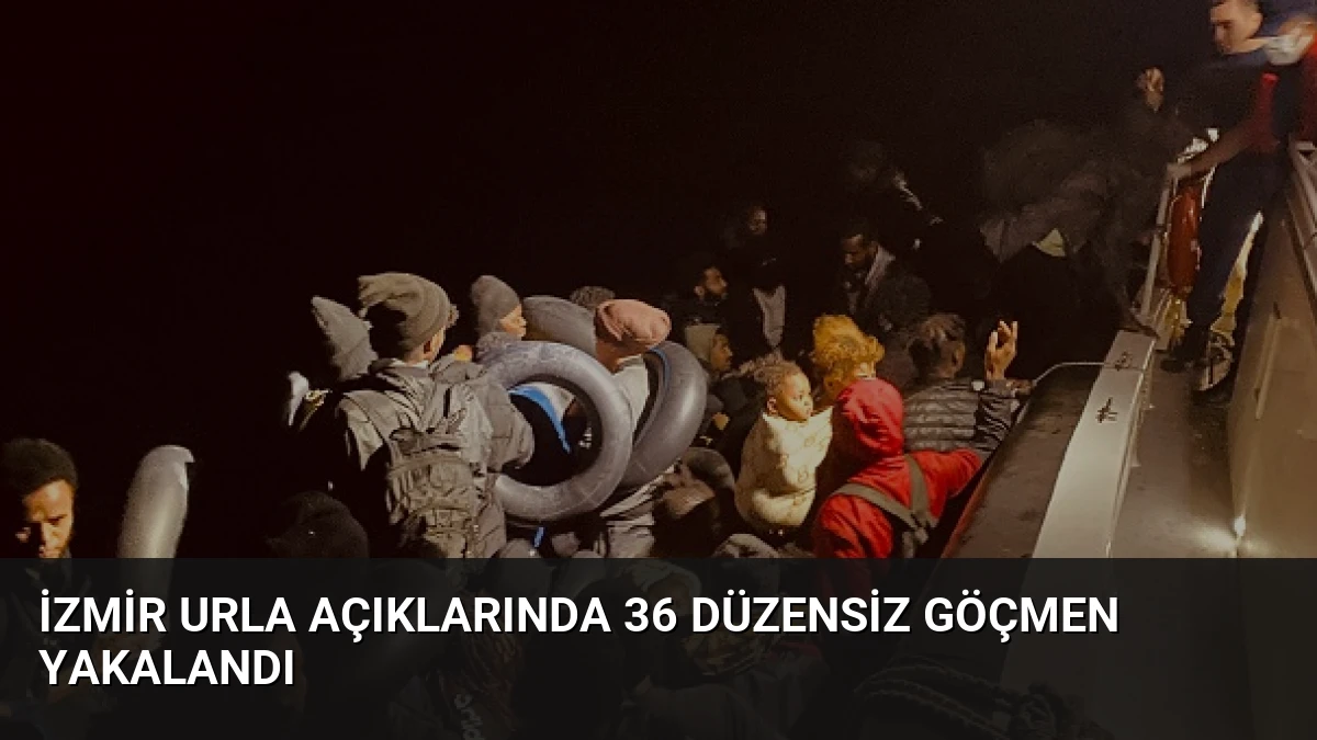İzmir Urla açıklarında 36 düzensiz göçmen yakalandı