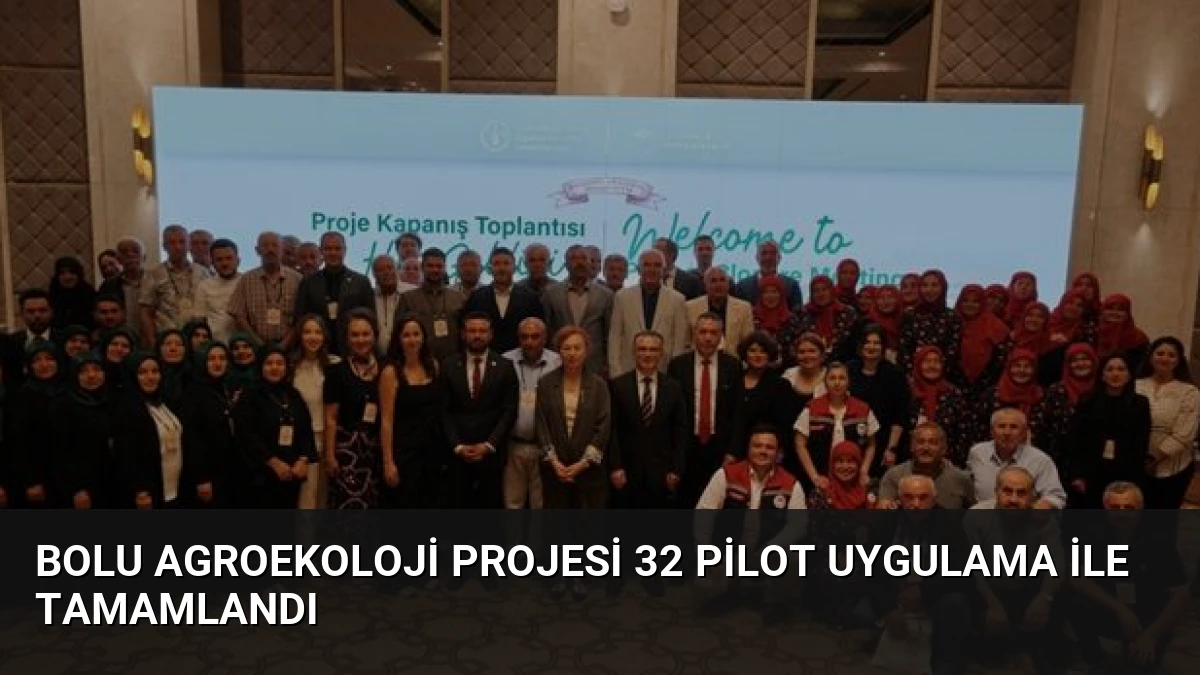 Bolu Agroekoloji Projesi 32 Pilot Uygulama İle Tamamlandı