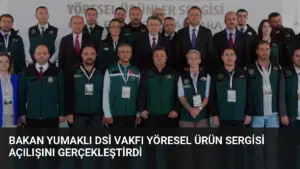 Bakan Yumaklı DSİ Vakfı Yöresel Ürün Sergisi Açılışını Gerçekleştirdi