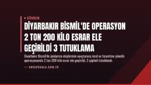 Diyarbakır Bismil’de Operasyon 2 Ton 200 Kilo Esrar Ele Geçirildi 3 Tutuklama