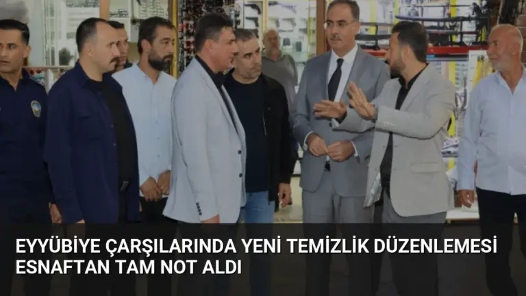 Eyyübiye Çarşılarında Yeni Temizlik Düzenlemesi Esnaftan Tam Not Aldı